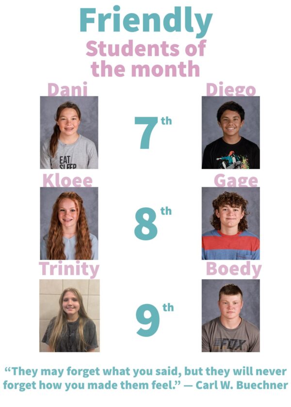 Friendly Students of the Month: 7th-9th.