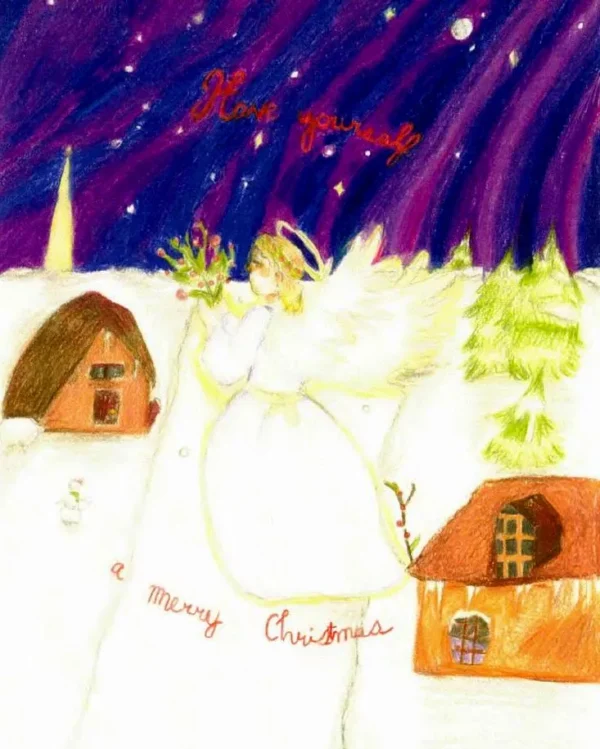 A kid's colored pencil drawing of an angel with a bouquet hovering over two rural homes. The ground is covered in snow, and fir trees surround the homes. In the distance, a star shines a beam toward the earth from a purple and blue striped sky. A cursive message reads "Have Yourself a Merry Christmas."